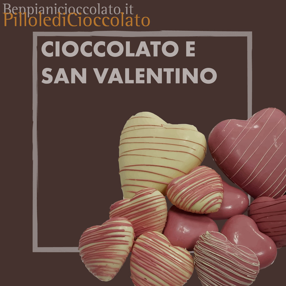 Festeggia San Valentino con del cioccolato. Ti spieghiamo come!